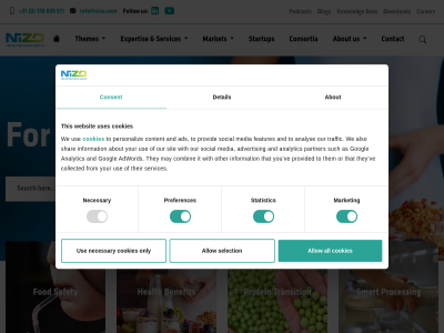 +31 0 1 3 31 318 5 511 659 about ads advertis adword all allow also analys analytic and as bas benefit bet better blog carer collect collected combin company consent consortia contact content cookies detail download expertis features fod follow for from googl health ide info@nizo.com information it knowledg market may media necessary nizo only or other our partner personaliz podcast preferences process protein provid provided research safety selection services shar sit skip smart social startup statistic such that their them themes they this to traffic transition us use uses ve we websit with you your
