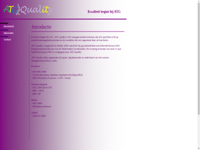 14001 15 18001 2000 2005 22000 9001 apothek arbo atg begint bekend brc bureau certificatieschema diver ervar florimark groothandel groothandelar gtp haccp hal helpt hkz ifs4 implementatie introductie iop iso jar kennis kwaliteit kwaliteitsmanagementsystem kwaliteitszorg managementadviesbureau managementsystem milieu milieukeur mps nederland ohsas oktober onderhoud ong open opgericht opzet organisatie organisatieadviesbureau organisaties overgegan quality richt ruim soort specifiek stichting tracecert trad vanuit vel voedselveil voordel zer zoal