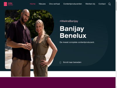 1100 1114 12121 2 2026 ac amsterdam amsterdam-duivendrecht banijay bc bened benelux complet contact contentproducent cookie copyright deelnemersgegeven duivendrecht gebruikersvoorwaard hom kandidat mediarena meest nieuw policy postbus privacy privacyverklar scroll sollicitant verhal wearebanijay werk zoek