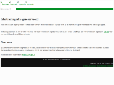 13 1994 2020 2026 49 aantrek algemen all b.v beheerd bent beschik betrouw bezoek btw dienst disclaimer domein domeinnam duizend een eig eigenar excl extensies gekoppeld geregistreerd gereserveerd grag groter hoogwaard internet internetservices jar klant klik kunt levert markt moment nederland onz overzicht particulier per prijz privacy provider qdc registrer reserved right servic statement tariev tehatrading.nl tevred tienduiz voorwaard websit wij wilt www.qdc.nl zakelijk