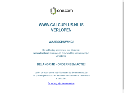 abonnement abonnementhouder actie afwacht behoud belangrijk bent dataverlies domein ondernem verleng verlies verlop verwijder voorkom waarschuw wanner webhost www.calcuplus.nl