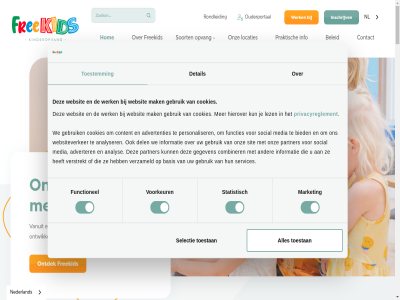 -13 -4 0 075 1 13 1506 180 2 200 23 25 3 30 4 5 6 640 92 aandacht aangan aanvrag achter advertenties adverter algemen all alvast ambitie analys analyser assendelft basis begrijp begrip behoeft bekijk beleid bent bied bso buitenschol combiner consent contact content cookies copyright dag del detail direct diver eerst eind elkar emotionel erg ervar familiebedrijf fijn freekid functies functionel fysiek gat geborg gebruik gedur gegeven gehoud geinteresseerd gelov gemeent gerust gev ggd goed grag groep hand hart hel hierover hom hoofdkantor hoogt ieder iederen ikc info info@freekids.nl informatie inschrijv jar jezelf jongst jou juist kenmerkt kenn kennis kind kinder kinderdagverblijf kinderopvang kinderopvangtoeslag klik kog kun lach lat leidster lekker ler lez link locaties luister mak market medewerker media meid mg moeder mogelijk nauw nederland nieuwsgier nl nodig omgev onderstaand onlin ontdek ontmoet ontwikkel onz openingstijd opleidingsinstitut oprecht opvang opvangsoort ouder ouderapp ouderportal overdracht overlegg partner passie past person personaliser peuter peuterspel plek plezier praktisch prettig primair privacybeleid privacyreglement proev professional professionel provincialeweg recht respect richt riv rondleid rust sam samenwerk samenwerkingspartner schoolbestur selectie selection services sfer sit slid sluit social soort spel stabiel statistisch tariev terug tijden toestan toestemm uitdag vanuit vast veelgesteld veilig vel verantwoord verloopt verstrekt vertrouwd verwelkom verzameld via voelt voorbehoud voorkeur voorwaard vrag vrijblijv vrijheid waarborg waardor war warmt waterland we websit websiteverker welkom wens wereld werf werk wet wij wilt woord zaandam zaandijk zaanstad zaanstreek-waterland zaanstrek zan zien zoek zon